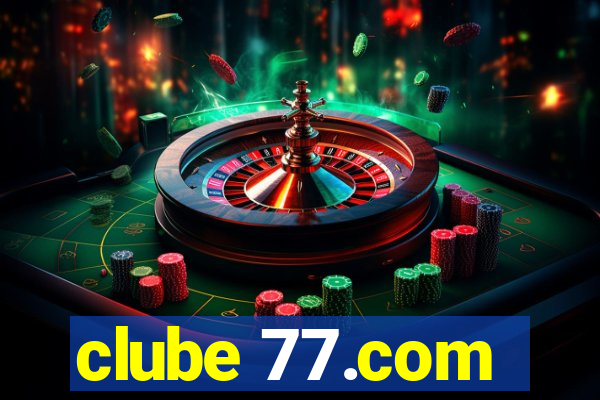 clube 77.com